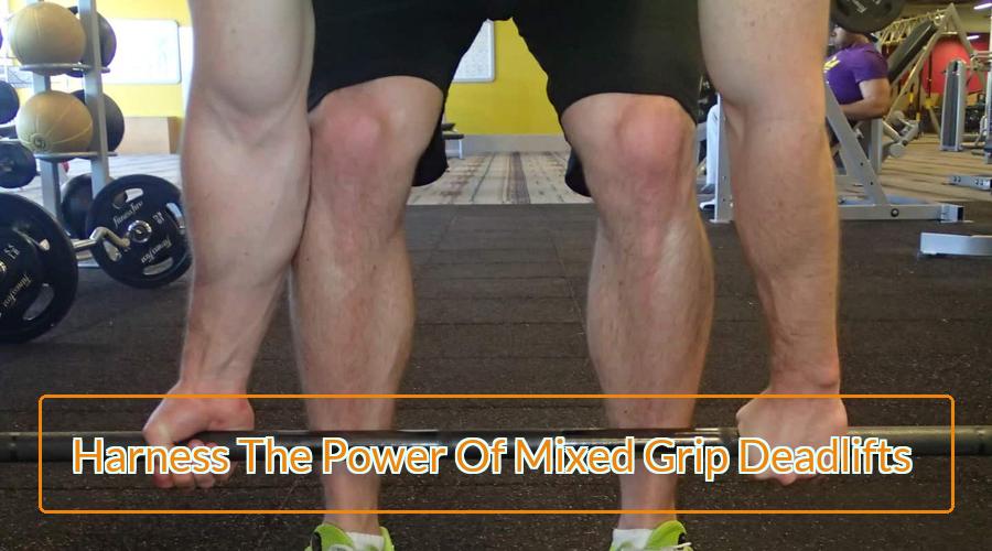 Mixed Grip Deadlifts
